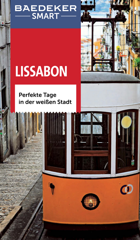 Baedeker SMART Reiseführer Lissabon - Kathleen Becker, Sally Roy