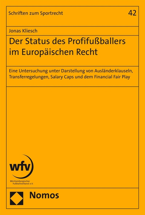 Der Status des Profifußballers im Europäischen Recht - Jonas Kliesch