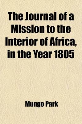 Account of the Life of Mr. Park - Mungo Park, Amadi Fatouma