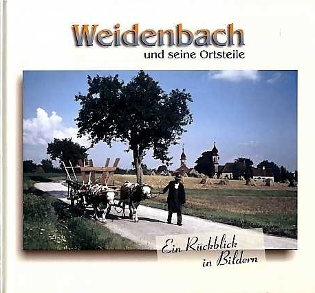 Weidenbach und seine Ortsteile