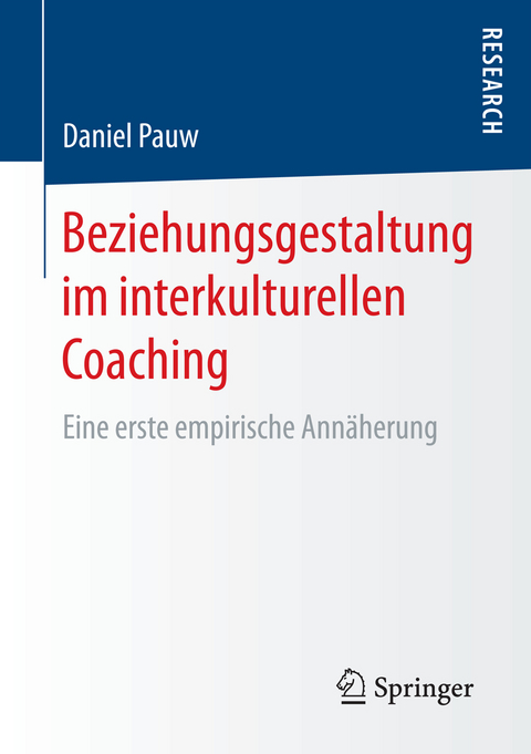 Beziehungsgestaltung im interkulturellen Coaching - Daniel Pauw