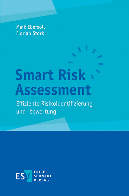 Smart Risk Assessment - Maik Ebersoll, Florian Stork