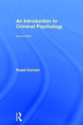 Introduction to Criminal Psychology -  Russil Durrant