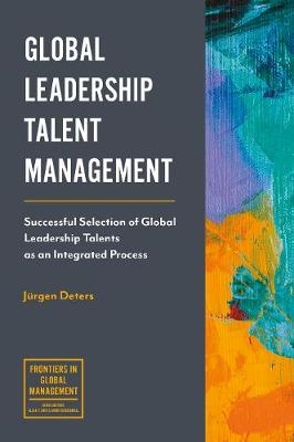 Global Leadership Talent Management -  Jurgen Deters