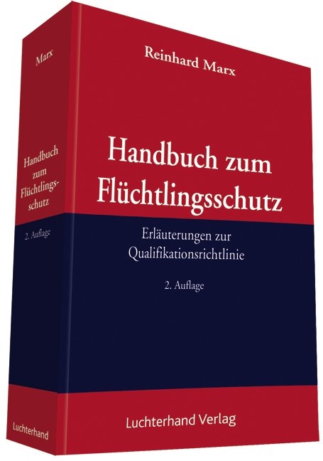 Handbuch zum Flüchtlingsschutz - Reinahrd Marx
