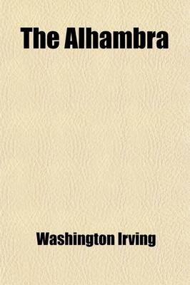 The Alhambra - Washington Irving