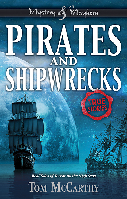 Pirates and Shipwrecks -  Tom McCarthy
