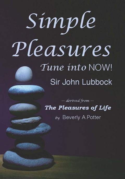 Simple Pleasures -  Sir Lubbock