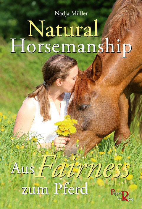 Natural Horsemanship - Nadja Müller, Susanne Kreuer