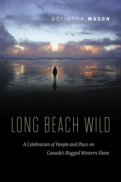 Long Beach Wild -  Adrienne Mason