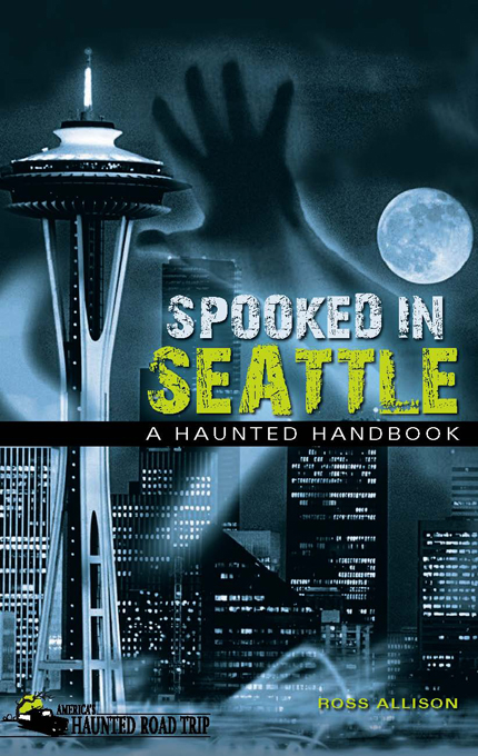 Spooked in Seattle -  Ross Allison