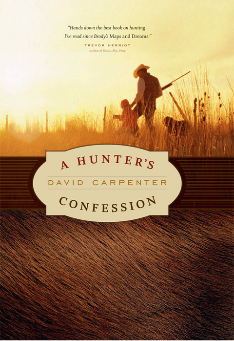 Hunter's Confession -  David Carpenter