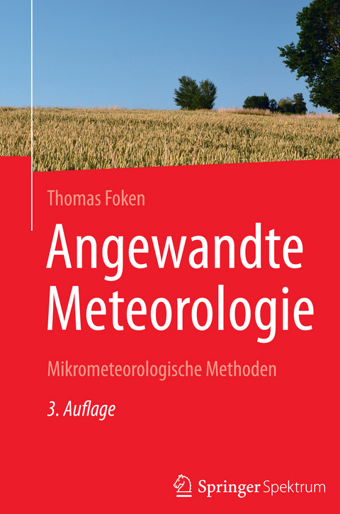 Angewandte Meteorologie - Thomas Foken