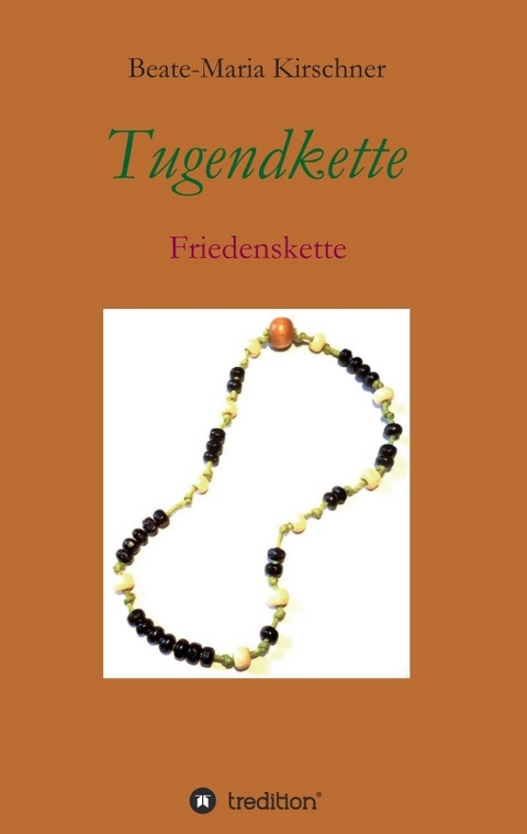 Tugendkette - Beate-Maria Kirschner