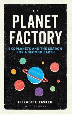 Planet Factory -  Tasker Elizabeth Tasker