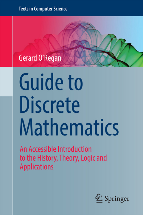 Guide to Discrete Mathematics - Gerard O'Regan