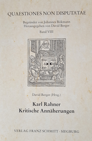 Karl Rahner - Kritische Annäherungen - David Berger