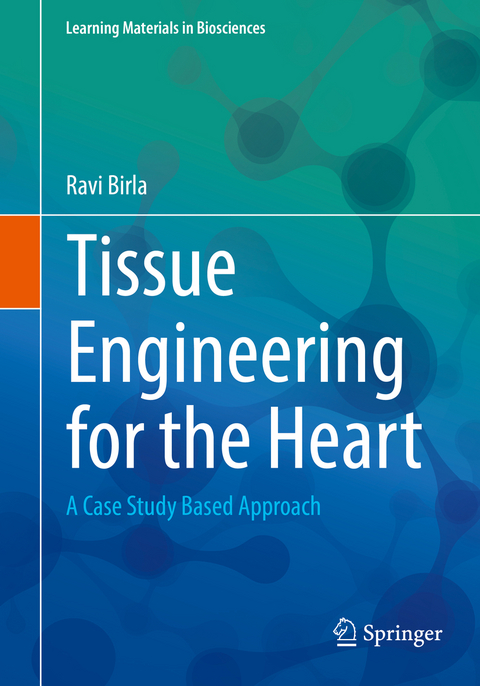 Tissue Engineering for the Heart - Ravi Birla