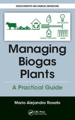Managing Biogas Plants - Barcelona Mario (Sustainable Technologies SL  Spain) Alejandro Rosato