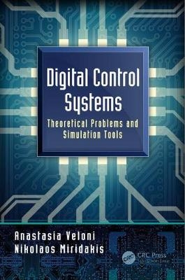 Digital Control Systems -  Nikolaos Miridakis,  Anastasia Veloni