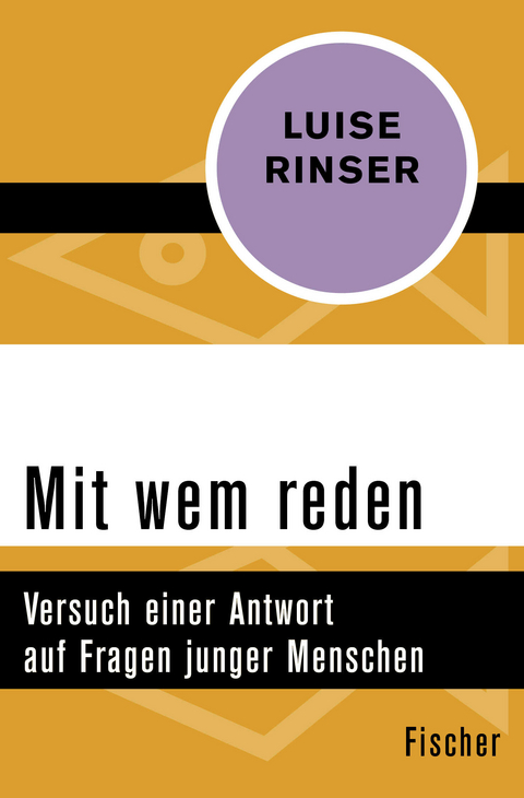 Mit wem reden - Luise Rinser