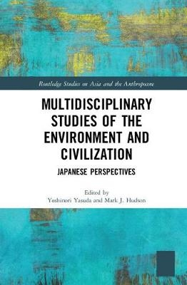Multidisciplinary Studies of the Environment and Civilization - 