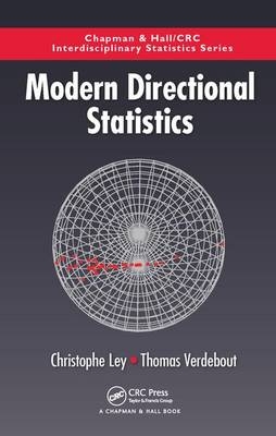 Modern Directional Statistics -  Christophe Ley,  Thomas Verdebout