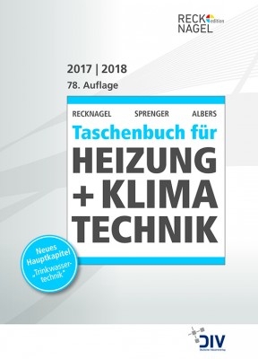 Recknagel - Taschenbuch für Heizung + Klimatechnik 78. Ausgabe 2017/2018 - 