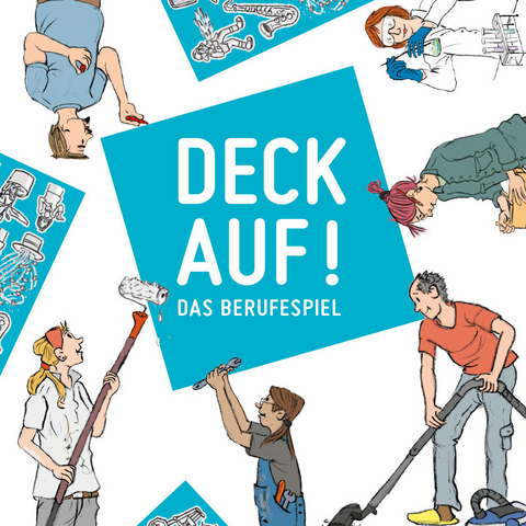 Deck auf! Das Berufespiel -  Hrsg. Fachstelle für Gleichstellung von Frau und Mann des Kantons Zürich,  Amt für Jugend und Berufsbildung (AJB)