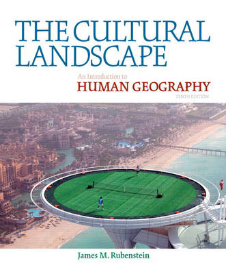 The Cultural Landscape - James M. Rubenstein