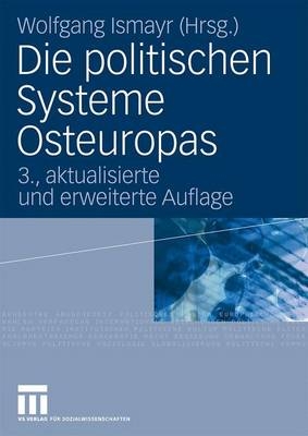 Die politischen Systeme Osteuropas - 