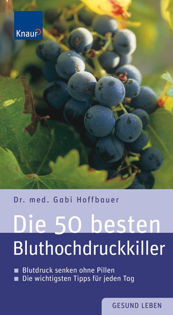 Die 50 besten Bluthochdruckkiller - Gabi Hoffbauer