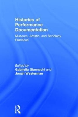 Histories of Performance Documentation - 