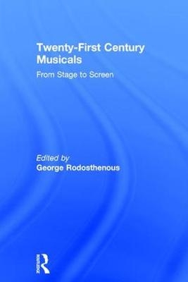 Twenty-First Century Musicals - 