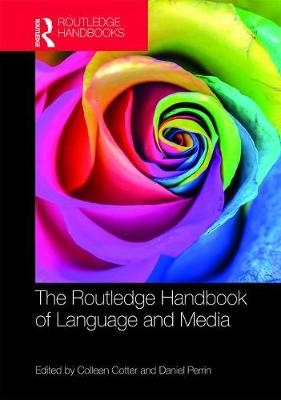 Routledge Handbook of Language and Media - 