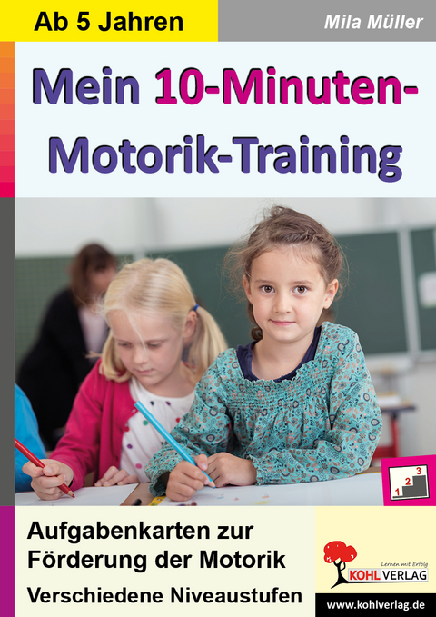 Mein 10-Minuten-Motorik-Training - Mila Müller