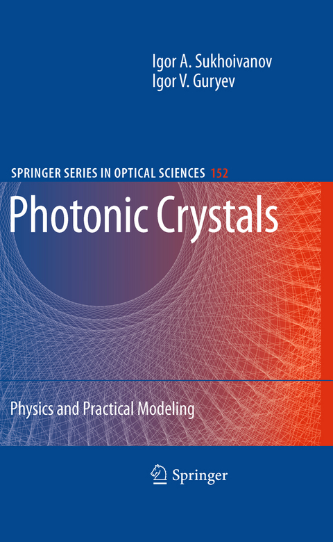 Photonic Crystals - Igor A. Sukhoivanov, Igor V. Guryev