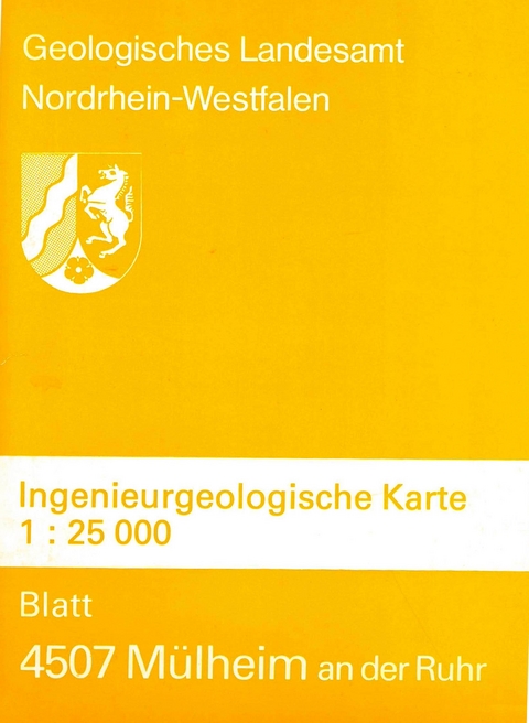 Ingenieurgeologische Karten. 1:25000 / Mülheim an der Ruhr - Klaus D Schmidt, Jakob Kalterherberg