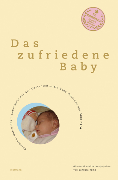 Das zufriedene Baby - Gina Ford