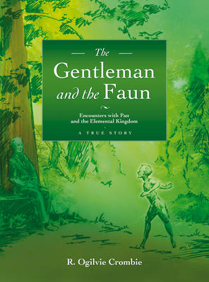 Gentleman and the Faun - R.Ogilvie Crombie