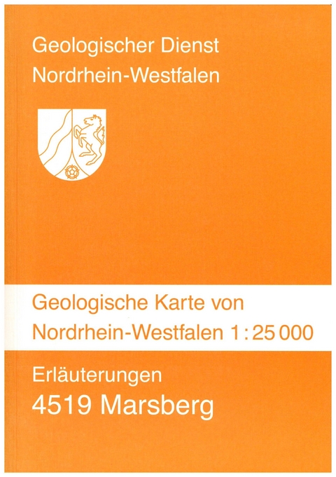 Geologische Karten von Nordrhein-Westfalen 1:25000 / Geologische Karten von Nordrhein-Westfalen 1 : 25000 - Jochen Farrenschon, Béatrice Oesterreich