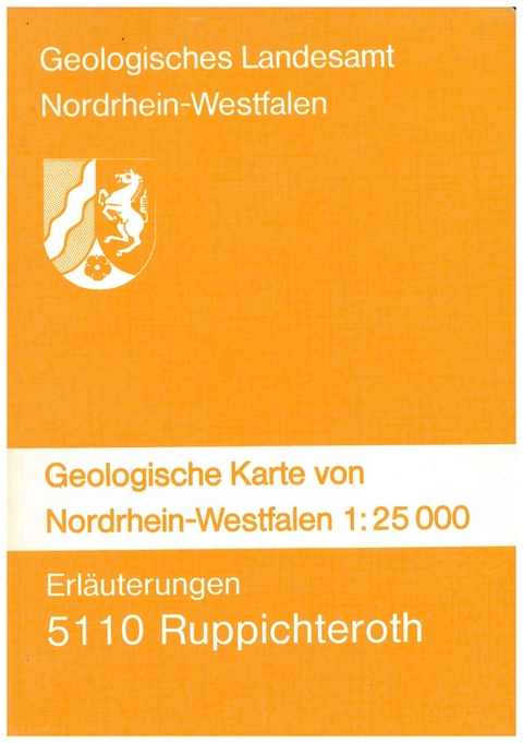 Geologische Karten von Nordrhein-Westfalen 1:25000 / Ruppichteroth - Hellmut Grabert