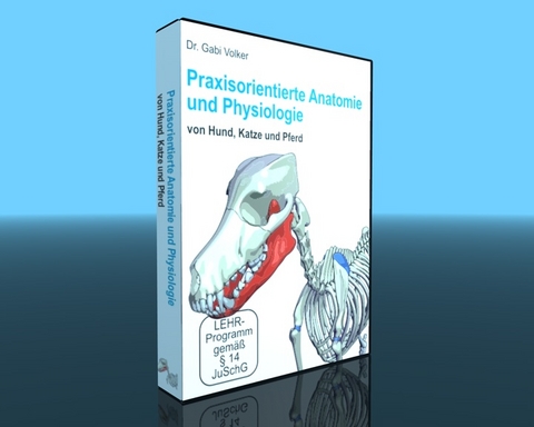 Praxisorientierte Anatomie und Physiologie von Hund, Katze und Pferd - Gabriele Volker