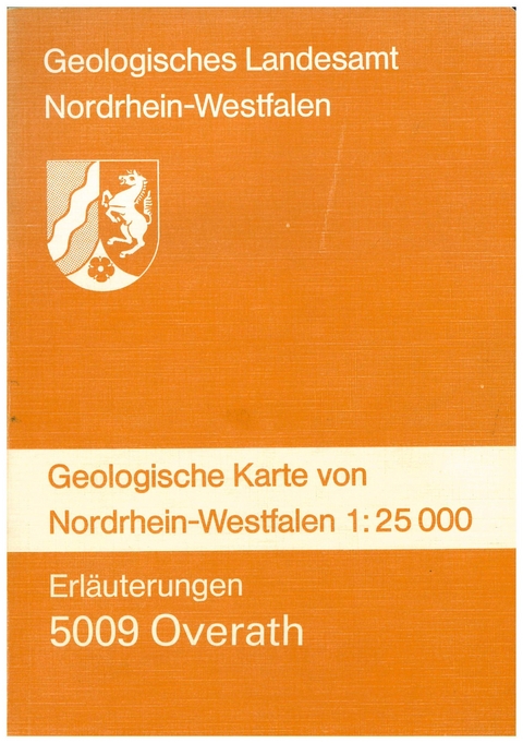 Geologische Karten von Nordrhein-Westfalen 1:25000 / Overath - Ulrich Jux