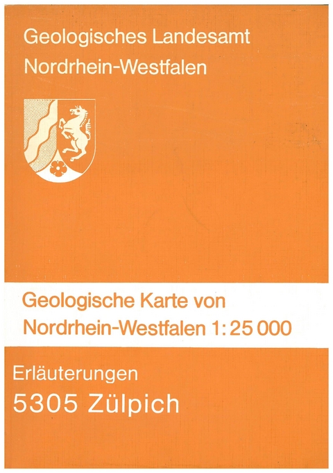 Geologische Karten von Nordrhein-Westfalen 1:25000 / Zülpich - Eckart Schröder