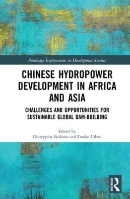 Chinese Hydropower Development in Africa and Asia - 