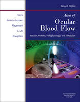 Atlas of Ocular Blood Flow - Alon Harris