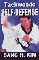 Taekwondo Self-Defense - Sang H Kim