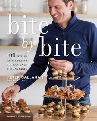 Bite By Bite -  Peter Callahan,  Raquel Pelzel