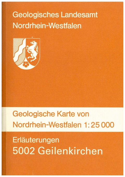 Geologische Karten von Nordrhein-Westfalen 1:25000 / Geilenkirchen - Joachim Prüfert
